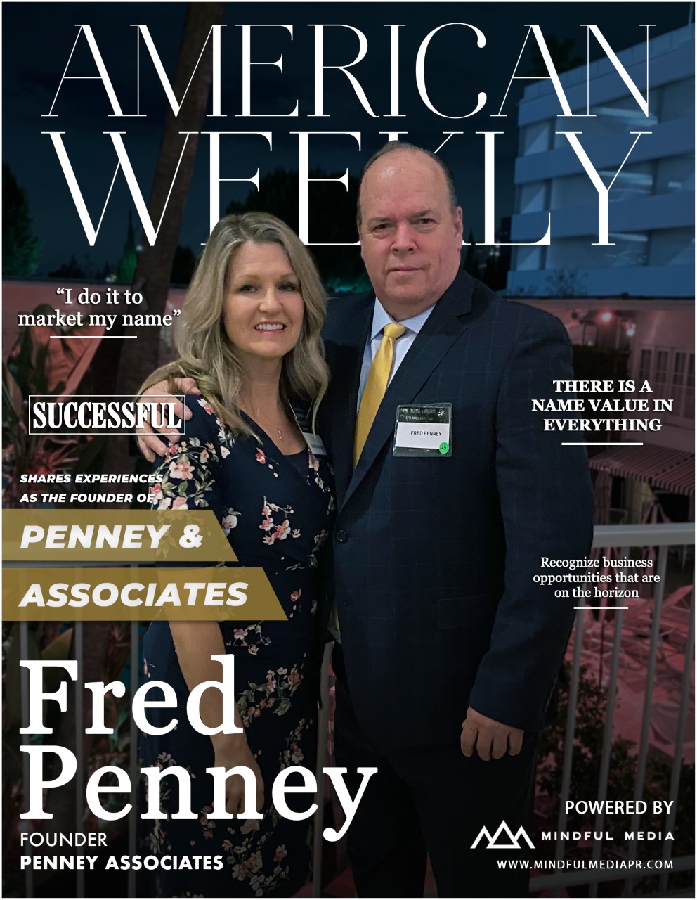 Business Innovator and Pioneer, Frederick Penney, Shares His Experiences as the Founder of Penney & Associates Law Firm 